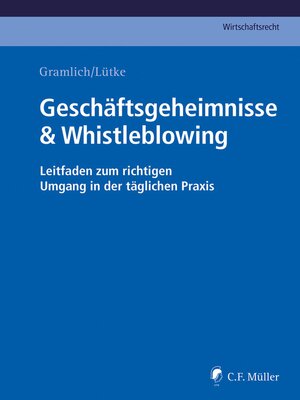 cover image of Geschäftsgeheimnisse & Whistleblowing